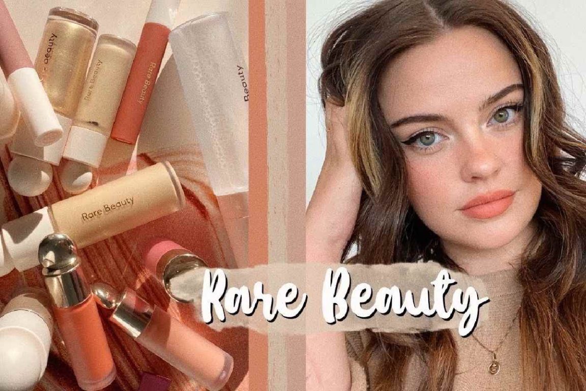 Best Rare Beauty Products